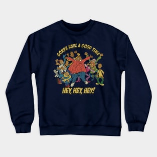 Fat Albert Gonna Have a Good Time Crewneck Sweatshirt